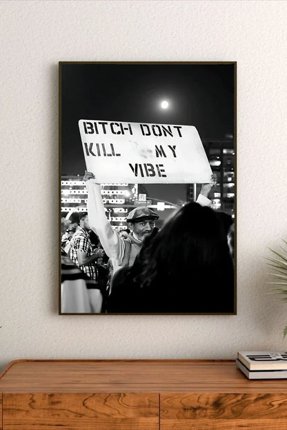 Donâ€™t Kill My Vibe | Straight Outta 90s 08