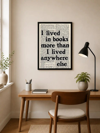 Black serif text reading "I lived in books more than I lived anywhere else" overlaid on dense dictionary page background. Portrait orientation