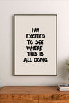 Typographic wall art poster featuring "Where This Goes" headline and a structured, vertically aligned list of text placeholders in black on white