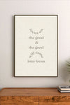 Portrait poster with minimalist typography in muted grey on off-white background, reading "focus on the good & the good will come into focus"