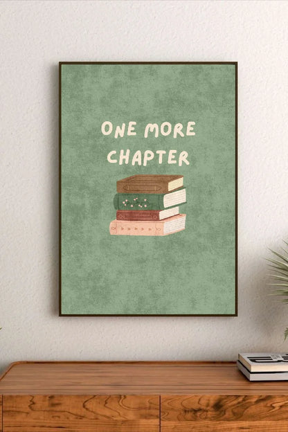 Portrait poster with muted green background, stacked books in earthy tones below white uppercase text reading "ONE MORE CHAPTER"